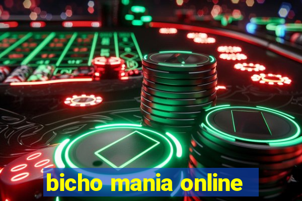 bicho mania online